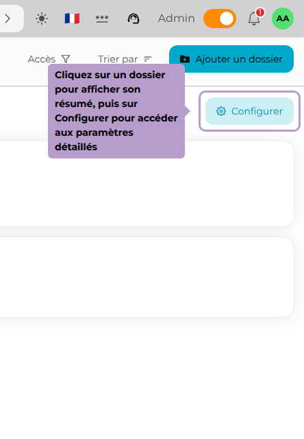 Cliquez sur un dossier pour afficher son résumé, puis sur Configurer pour accéder aux paramètres détaillés