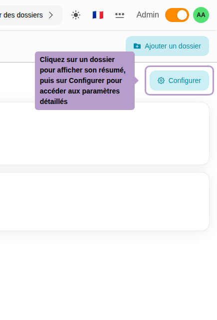 Cliquez sur un dossier pour afficher son résumé, puis sur Configurer pour accéder aux paramètres détaillés