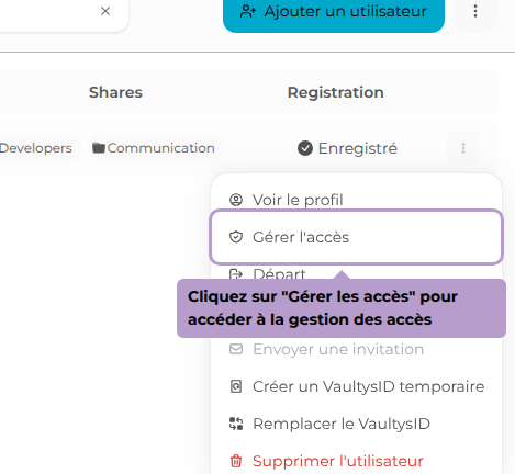 Cliquez sur "Gérer les accès" pour accéder à la gestion des accès