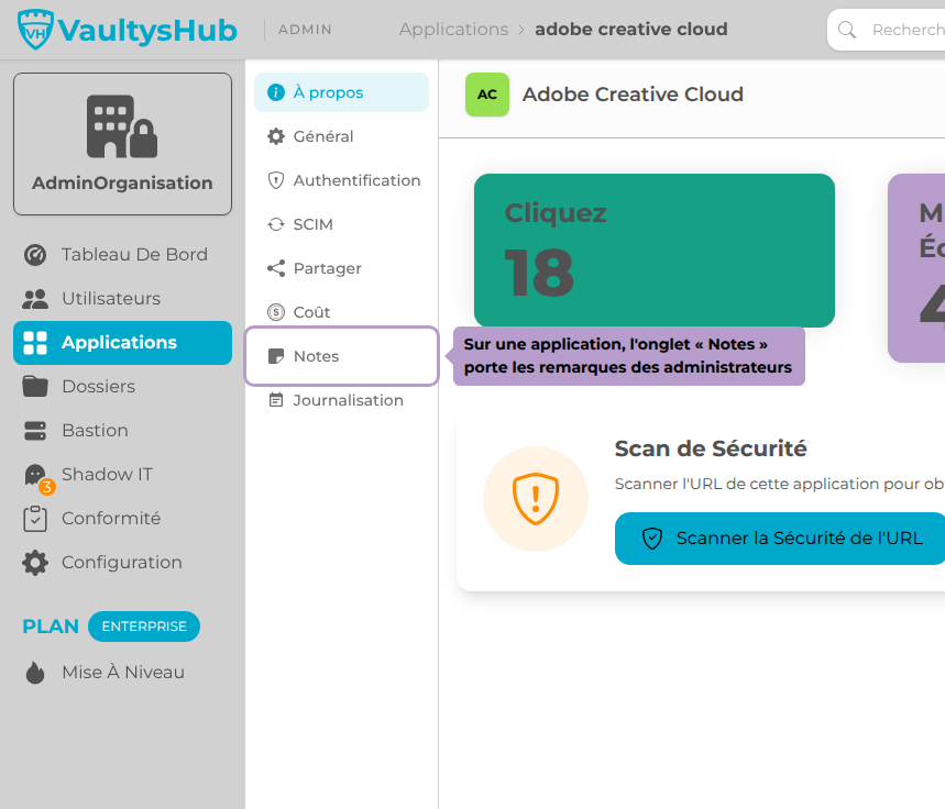 Sur une application, l'onglet « Notes » porte les remarques des administrateurs