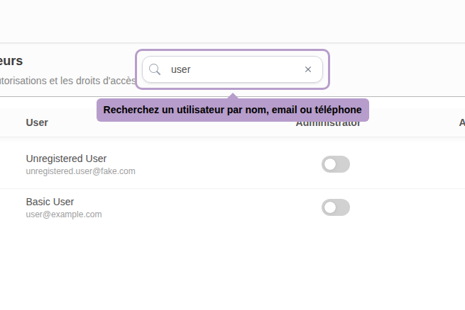 Recherchez un utilisateur par nom, email ou téléphone