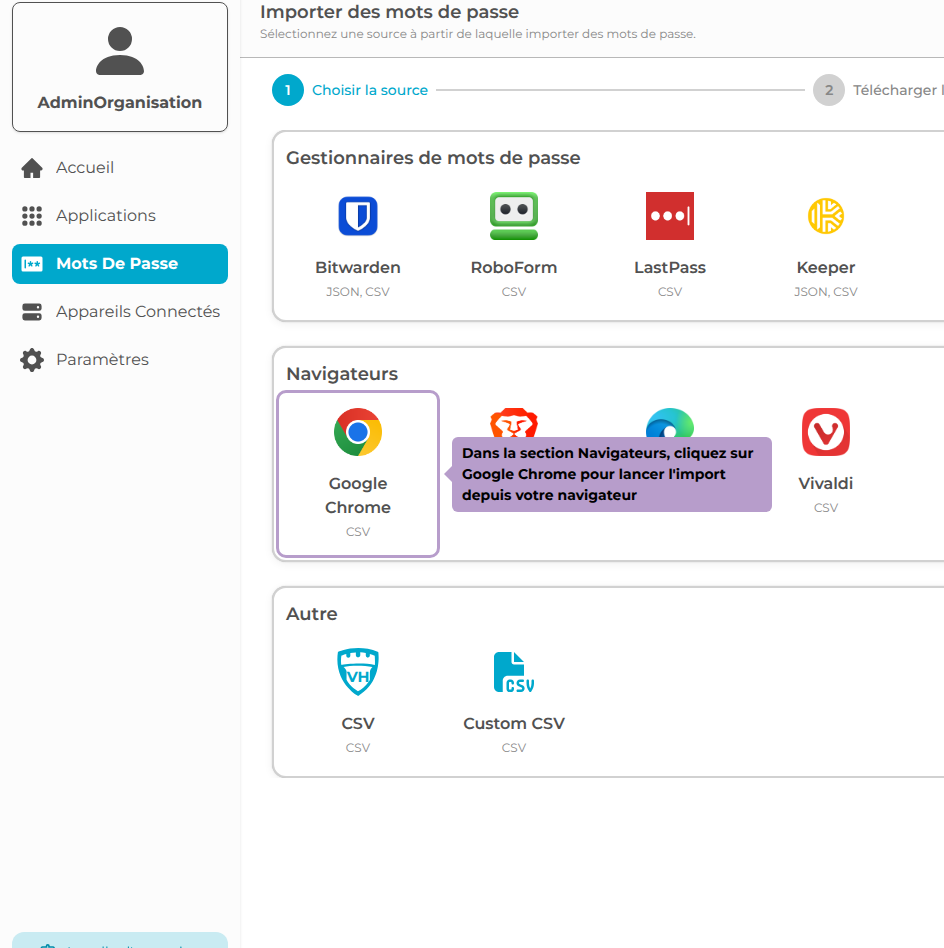 Dans la section Navigateurs, cliquez sur Google Chrome pour lancer l'import depuis votre navigateur