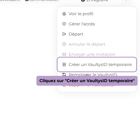 Cliquez sur "Créer un VaultysID temporaire"
