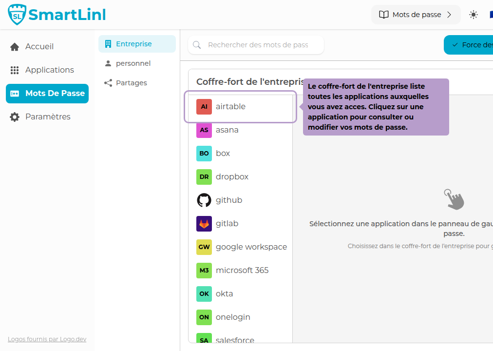 Le coffre-fort de l'entreprise liste toutes les applications auxquelles vous avez acces. Cliquez sur une application pour consulter ou modifier vos mots de passe.