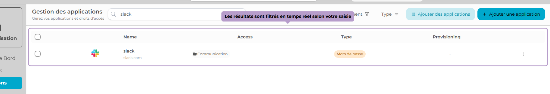 Les résultats sont filtrés en temps réel selon votre saisie