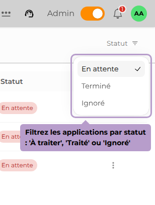 Filtrez les applications par statut : 'À traiter', 'Traité' ou 'Ignoré'