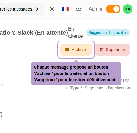 Chaque message propose un bouton 'Archiver' pour le traiter, et un bouton 'Supprimer' pour le retirer définitivement