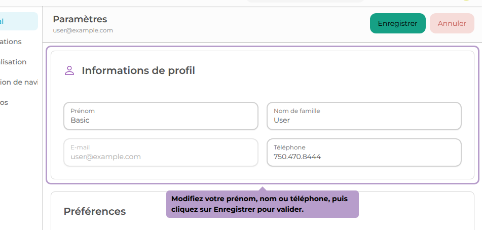 Modifiez votre prénom, nom ou téléphone, puis cliquez sur Enregistrer pour valider.