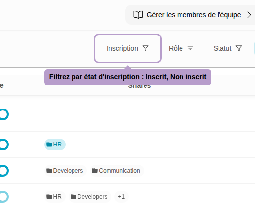 Filtrez par état d'inscription : Inscrit, Non inscrit