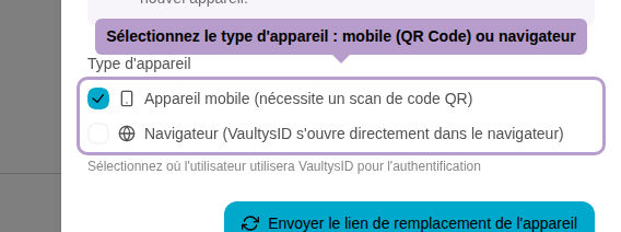 Sélectionnez le type d'appareil : mobile (QR Code) ou navigateur