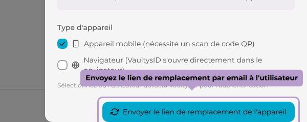 Envoyez le lien de remplacement par email à l'utilisateur