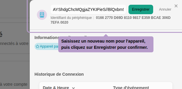Saisissez un nouveau nom pour l'appareil, puis cliquez sur Enregistrer pour confirmer.