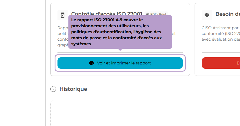Le rapport ISO 27001 A.9 couvre le provisionnement des utilisateurs, les politiques d'authentification, l'hygiène des mots de passe et la conformité d'accès aux systèmes
