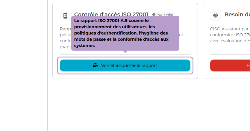 Le rapport ISO 27001 A.9 couvre le provisionnement des utilisateurs, les politiques d'authentification, l'hygiène des mots de passe et la conformité d'accès aux systèmes