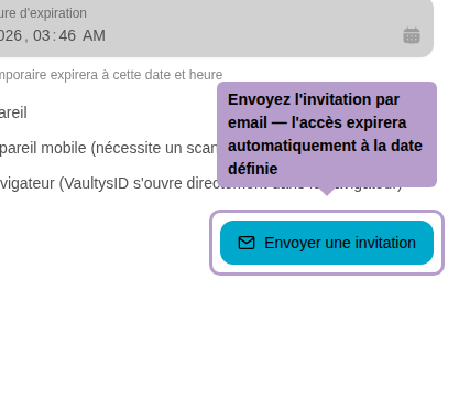 Envoyez l'invitation par email — l'accès expirera automatiquement à la date définie