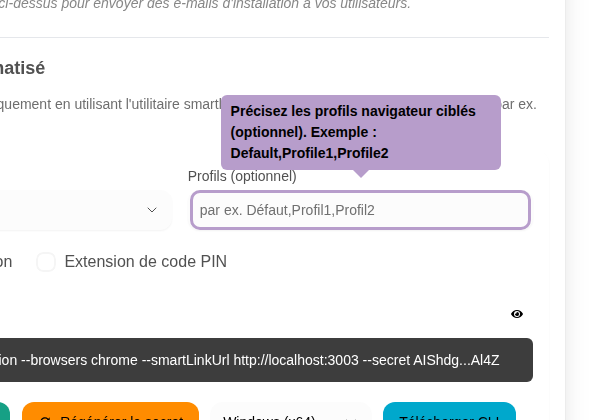 Précisez les profils navigateur ciblés (optionnel). Exemple : Default,Profile1,Profile2