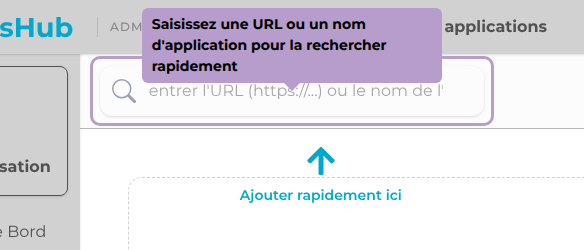 Saisissez une URL ou un nom d'application pour la rechercher rapidement