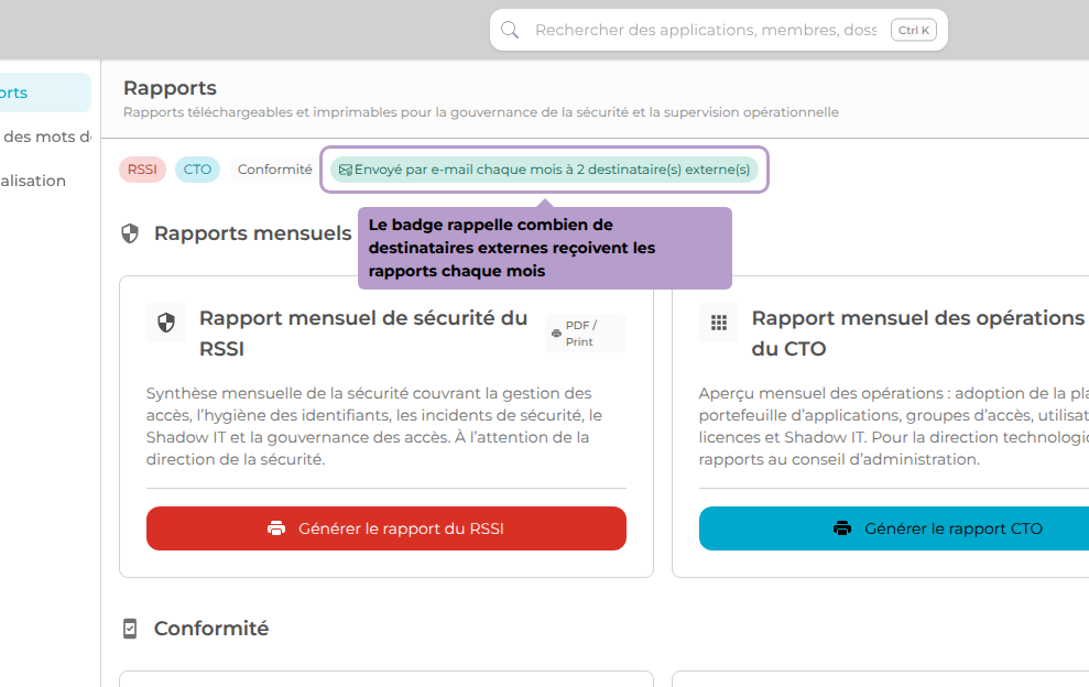 Le badge rappelle combien de destinataires externes reçoivent les rapports chaque mois
