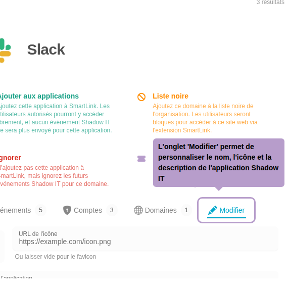 L'onglet 'Modifier' permet de personnaliser le nom, l'icône et la description de l'application Shadow IT