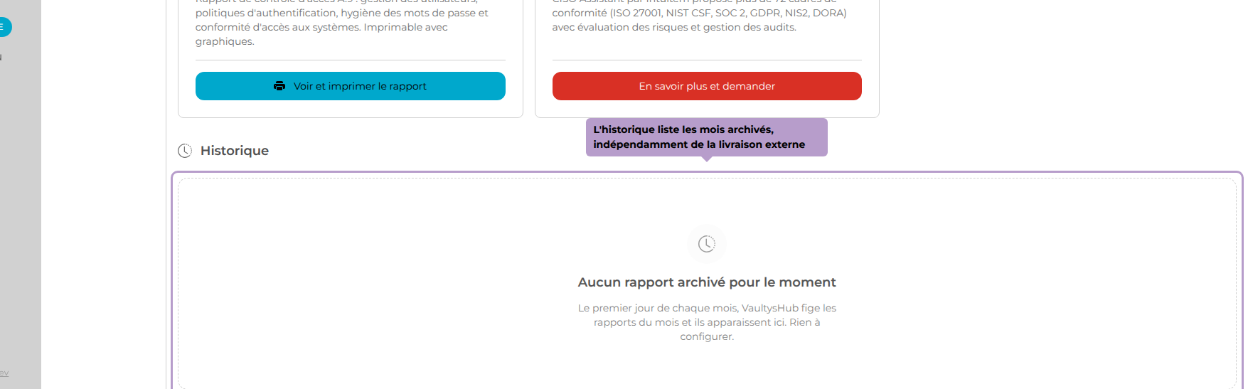 L'historique liste les mois archivés, indépendamment de la livraison externe