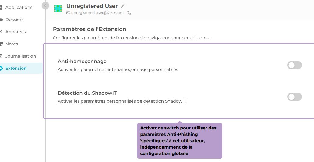 Activez ce switch pour utiliser des paramètres Anti-Phishing 'spécifiques' à cet utilisateur, indépendamment de la configuration globale