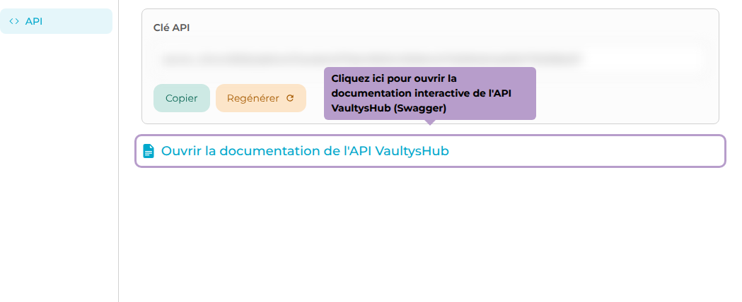 Cliquez ici pour ouvrir la documentation interactive de l'API VaultysHub (Swagger)