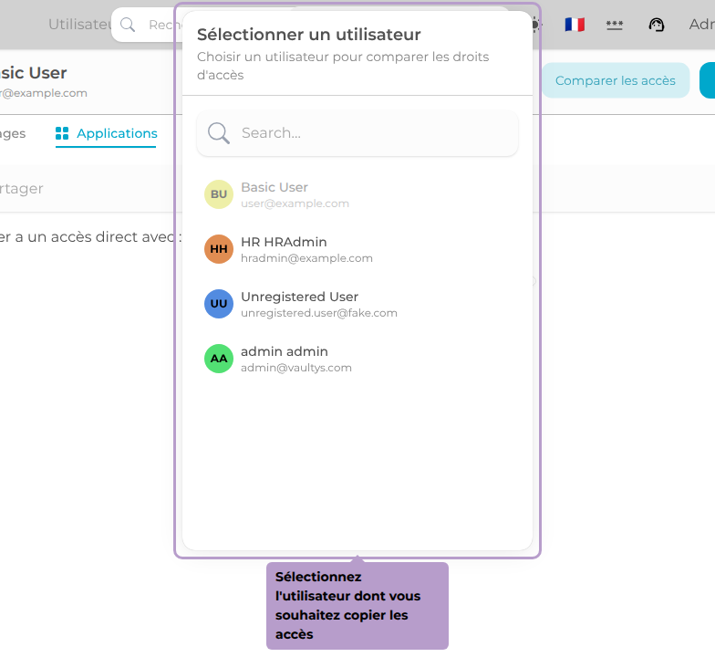 Sélectionnez l'utilisateur dont vous souhaitez copier les accès