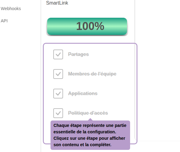 Each step represents an essential part of the configuration. Click on a step to display its content and complete it.