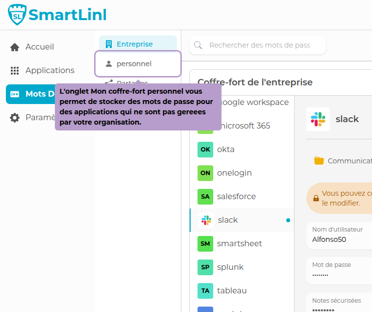 The My Personal Vault tab allows you to store passwords for applications not managed by your organization.