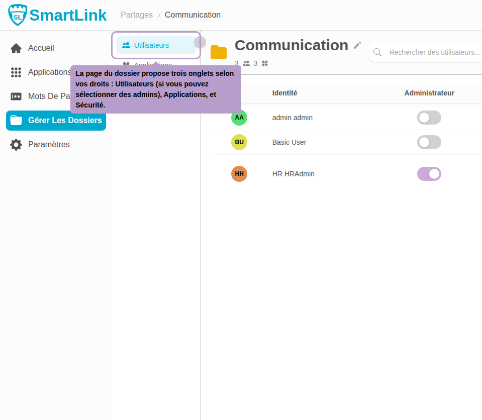 文件夹页面根据您的权限提供三个选项卡：用户（如果您可以选择管理员）、应用程序和安全性。